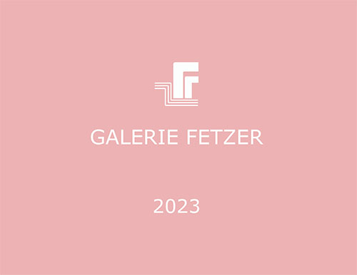 Messekatalog 2023, Galerie Fetzer, Sontheim an der Brenz 2023