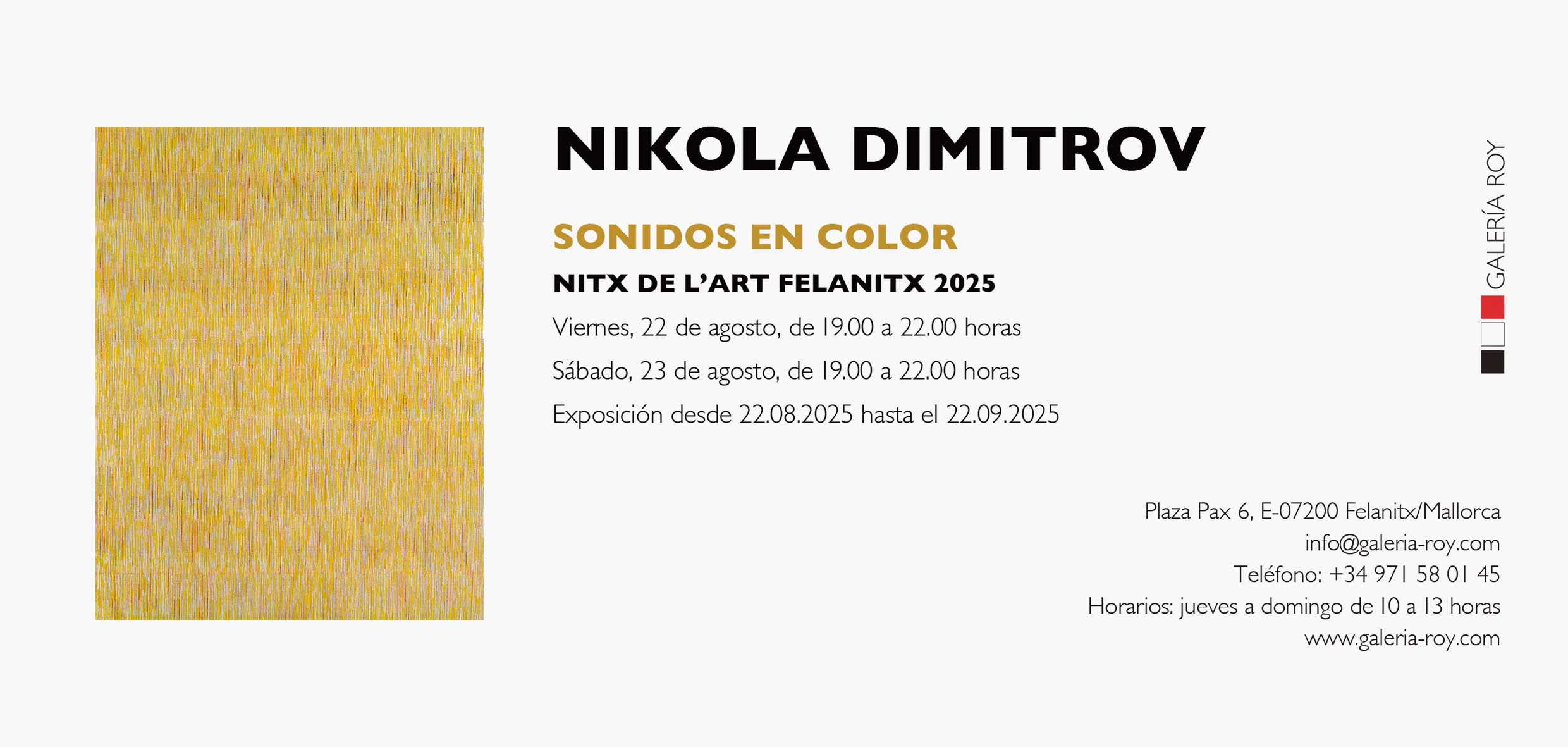 Nikola Dimitrov - Farbklänge in der GALERÍA ROY, Felanitx / Mallorca