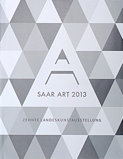 >SaarArt 2013. Ausstellungskatalog Band II der Landeskunstausstellung des Saarlandes 2013